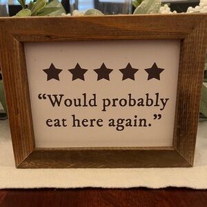 Brown Wooden Framed Quote Sign